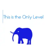 This Is the Only Level This Is the Only Level